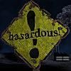 hazardous!