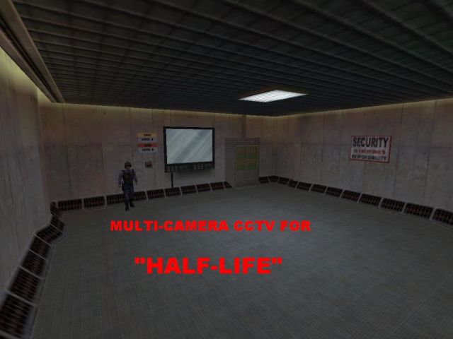 CCTV For Half-Life
