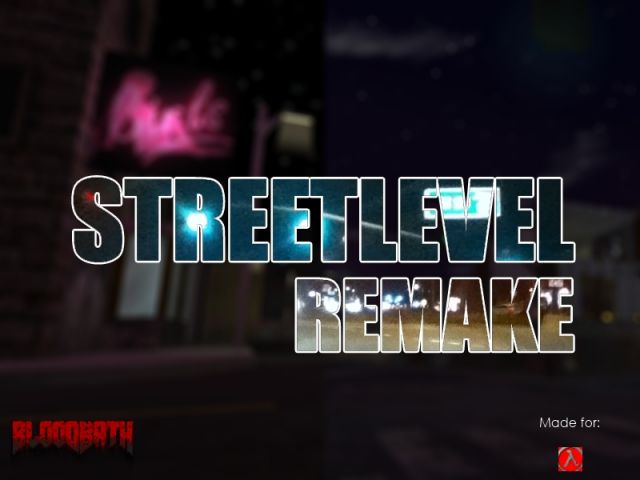 Streetlevel Remake 1.01